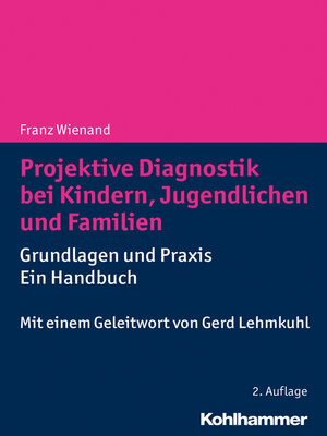 cover image of Projektive Diagnostik bei Kindern, Jugendlichen und Familien